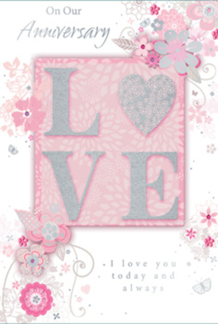 The anniversary card pictured here has the gentle, reflective beauty of early morning light over Harringay's tree-lined side streets. Dominating the centre is the word LOVE, rendered in large, raised letters that glisten with frosted glitter, giving each letter a slightly textured, almost sugar-crystal feel. The glitter is soft and refined, edging the letters in silver while allowing the warm blush tones beneath to show through. Behind and around this central motif, the background blends pale pink, soft cream, and faint pearlescent white, creating a subtle glow reminiscent of a delicate satin ribbon. Flowing out from the word LOVE, airy, stylised flowers and leafy tendrils drift across the card in looping arcs, much like the graceful lines a florist would draw when planning a romantic hand-tied bouquet. The blooms themselves appear in shades of blush pink, muted lilac, and gentle ivory, with fine silver and grey outlines that add an illustrative, almost ink-drawn quality. Their petals are spaced to give plenty of breathing room, so the design feels light rather than crowded. Little flourishes-loops, curls, and the suggestion of tiny butterflies or scattered petals-add a sense of motion, as if a soft breeze were drifting through an anniversary arrangement displayed in a Harringay window. The printed message in the lower portion of the card, including the phrase I love you today and always, appears in elegant, slightly slanted script, the letters slender and graceful. Everything about the card speaks of quiet devotion and enduring partnership, evoking the same thoughtful care that goes into an anniversary bouquet created by local florists for homes across Harringay.